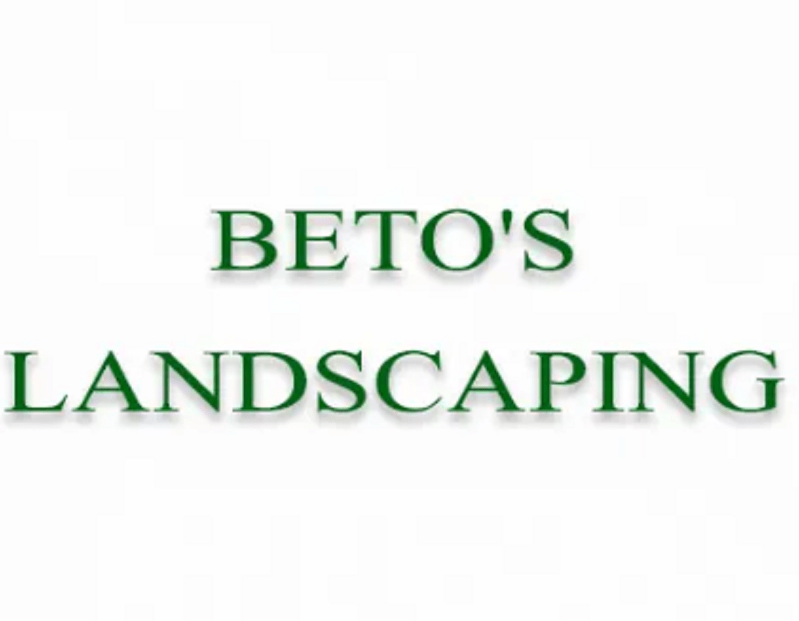 Beto's Landscaping